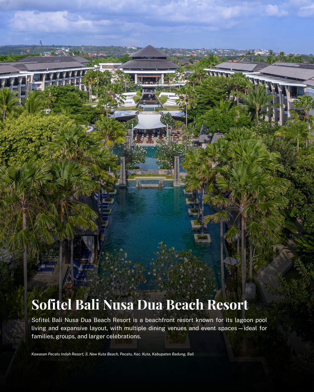 Sofitel Bali Nusa Dua beachfront resort lagoon pool
