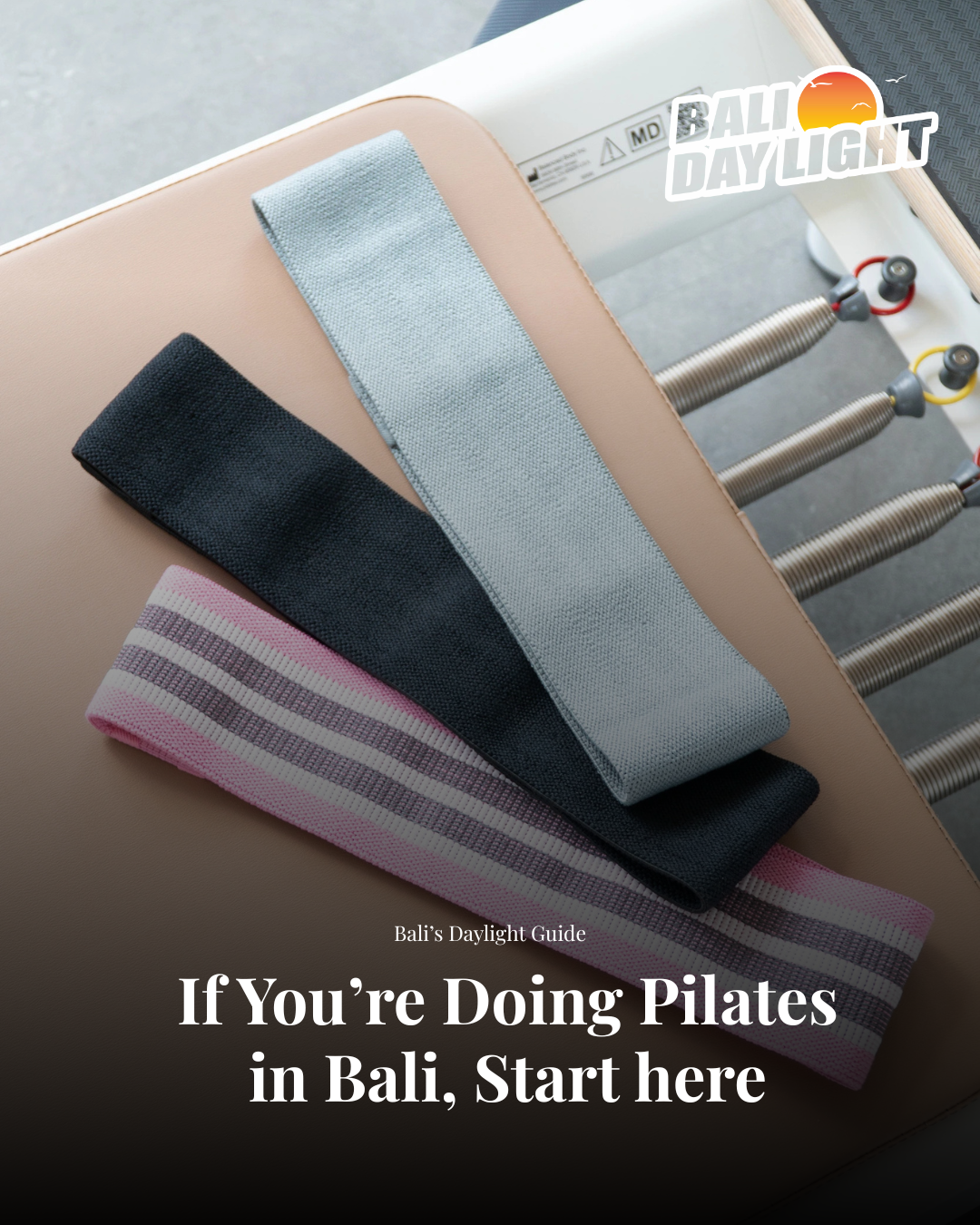 Pilates in Bali: Studios and Trainings to Know in Canggu, Berawa, and Beyond