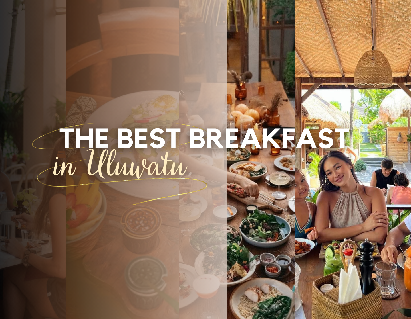The Best Breakfast in Uluwatu
