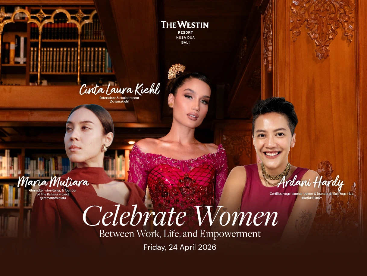 The Westin Nusa Dua Welcomes Celebrate Women 2026 for Kartini Day