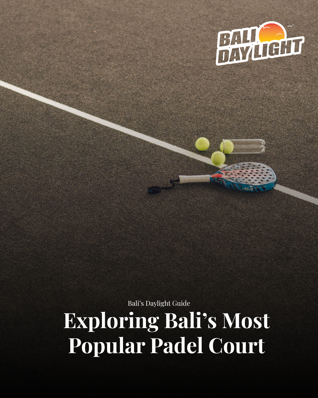 Padel in Bali
