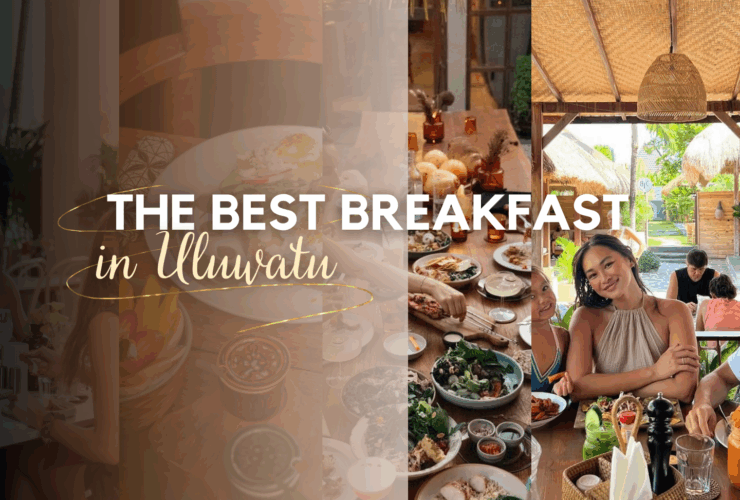 The Best Breakfast in Uluwatu